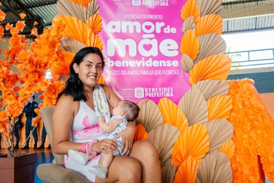 notícia: Prefeitura realiza mais uma edição do evento Amor de Mãe Benevidense